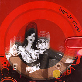Hande Yener – Full Album [2006] Hande Yener-Hande Maxi